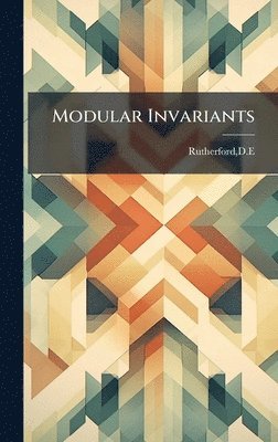 bokomslag Modular Invariants