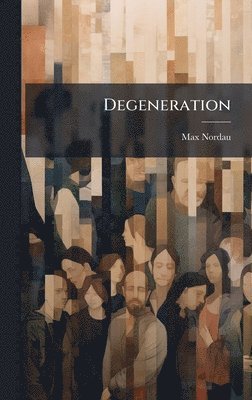 bokomslag Degeneration