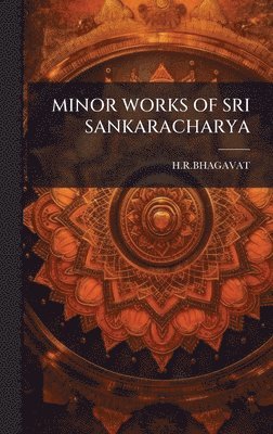 bokomslag Minor Works of Sri Sankaracharya