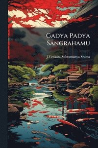 bokomslag Gadya Padya Sangrahamu