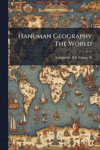bokomslag Hanuman Geography The World