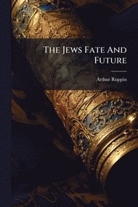 bokomslag Jews Fate And Future