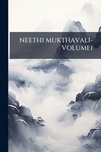 bokomslag Neethi Mukthavali-Volume1