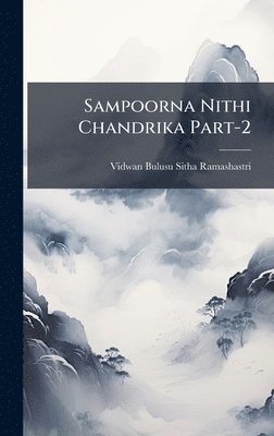 bokomslag Sampoorna Nithi Chandrika Part-2