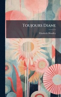 bokomslag Toujours Diane