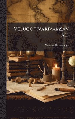 bokomslag Velugotivarivamsavali