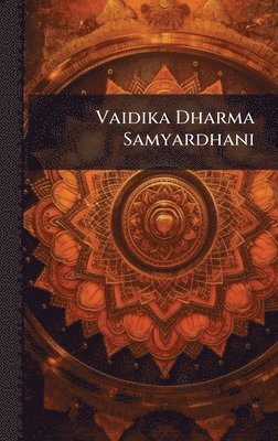 bokomslag Vaidika Dharma Samyardhani