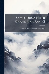 bokomslag Sampoorna Nithi Chandrika Part-2