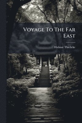 bokomslag Voyage To The Far East