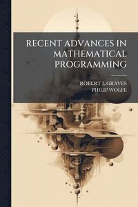 bokomslag Recent Advances in Mathematical Programming