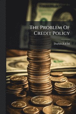 Problem Of Credit Policy