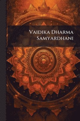 bokomslag Vaidika Dharma Samyardhani