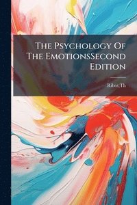 bokomslag Psychology Of The EmotionsSecond Edition