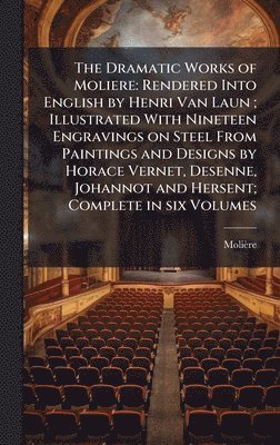 1622-1673 Molière - Dramatic Works of Moliere, Inbunden