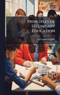 bokomslag Principles of Secondary Education
