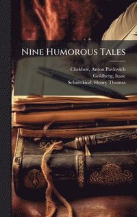 bokomslag Nine Humorous Tales
