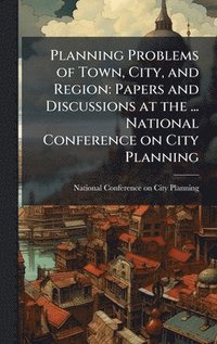 bokomslag Planning Problems of Town, City, and Region