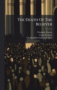 bokomslag The Death Of The Believer
