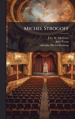 bokomslag Michel Strogoff