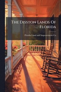 bokomslag Disston Lands Of Florida