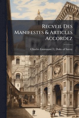 bokomslag Recveil Des Manifestes & Articles Accordez