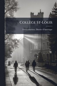 bokomslag Collège St-Louis