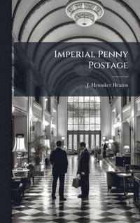 bokomslag Imperial Penny Postage
