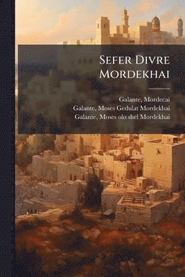 bokomslag Sefer Divre Mordekhai