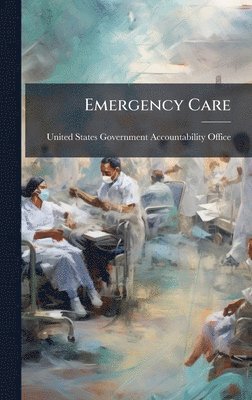 bokomslag Emergency Care
