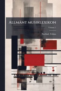 bokomslag Allmänt musiklexikon