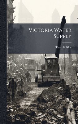 bokomslag Victoria Water Supply