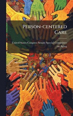 bokomslag Person-centered Care