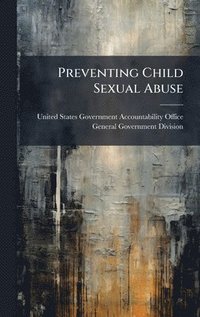 bokomslag Preventing Child Sexual Abuse