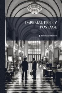 bokomslag Imperial Penny Postage