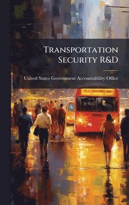 bokomslag Transportation Security R&D