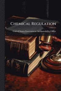 bokomslag Chemical Regulation