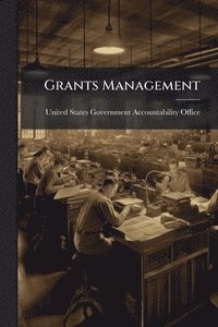 bokomslag Grants Management