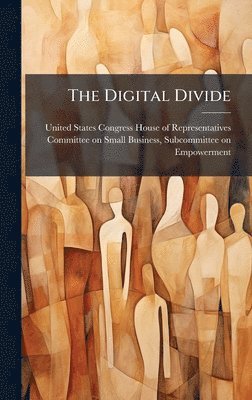 Digital Divide, Inbunden