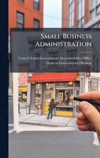 bokomslag Small Business Administration