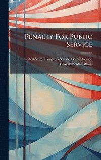 bokomslag Penalty For Public Service