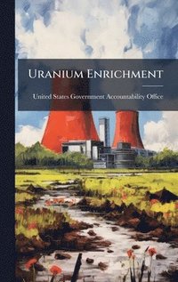 bokomslag Uranium Enrichment