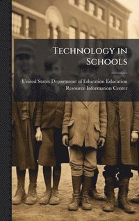 bokomslag Technology in Schools