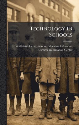 bokomslag Technology in Schools