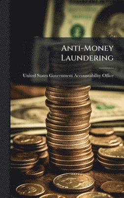 Anti-Money Laundering, Inbunden
