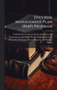 bokomslag Epa's Risk Management Plan (RMP) Program