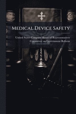 bokomslag Medical Device Safety
