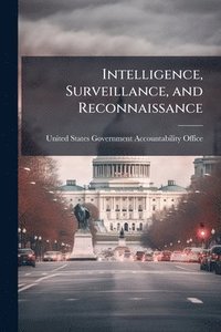bokomslag Intelligence, Surveillance, and Reconnaissance