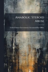 bokomslag Anabolic Steroid Abuse
