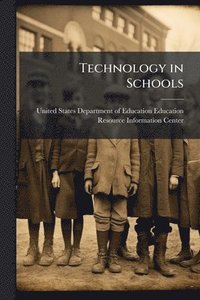 bokomslag Technology in Schools