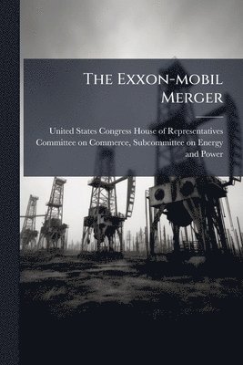 bokomslag Exxon-mobil Merger